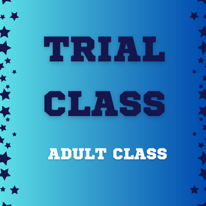 small ADULT Class Trial